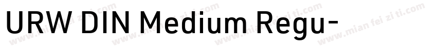 URW DIN Medium Regu字体转换